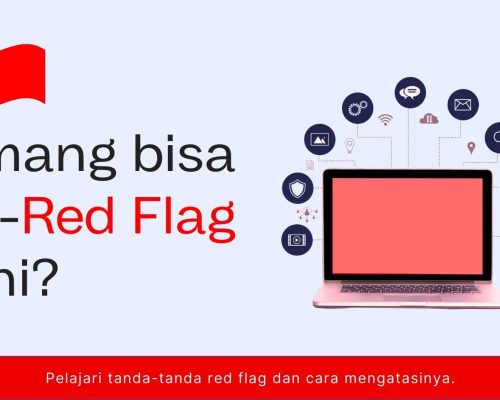 tulisan artikel berjudul "Emang bisa se-redflag gini?", dengan kata kunci red flag dalam digital marketing - Jeremi Napoli Siregar.